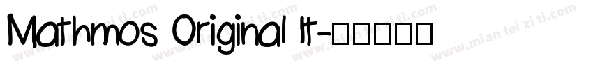 Mathmos Original It字体转换